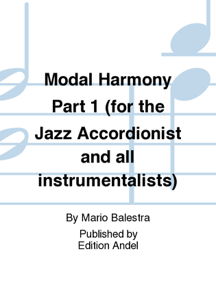 Modal Harmony Part 1 (for the Jazz Accordionist and all instrumentalists)