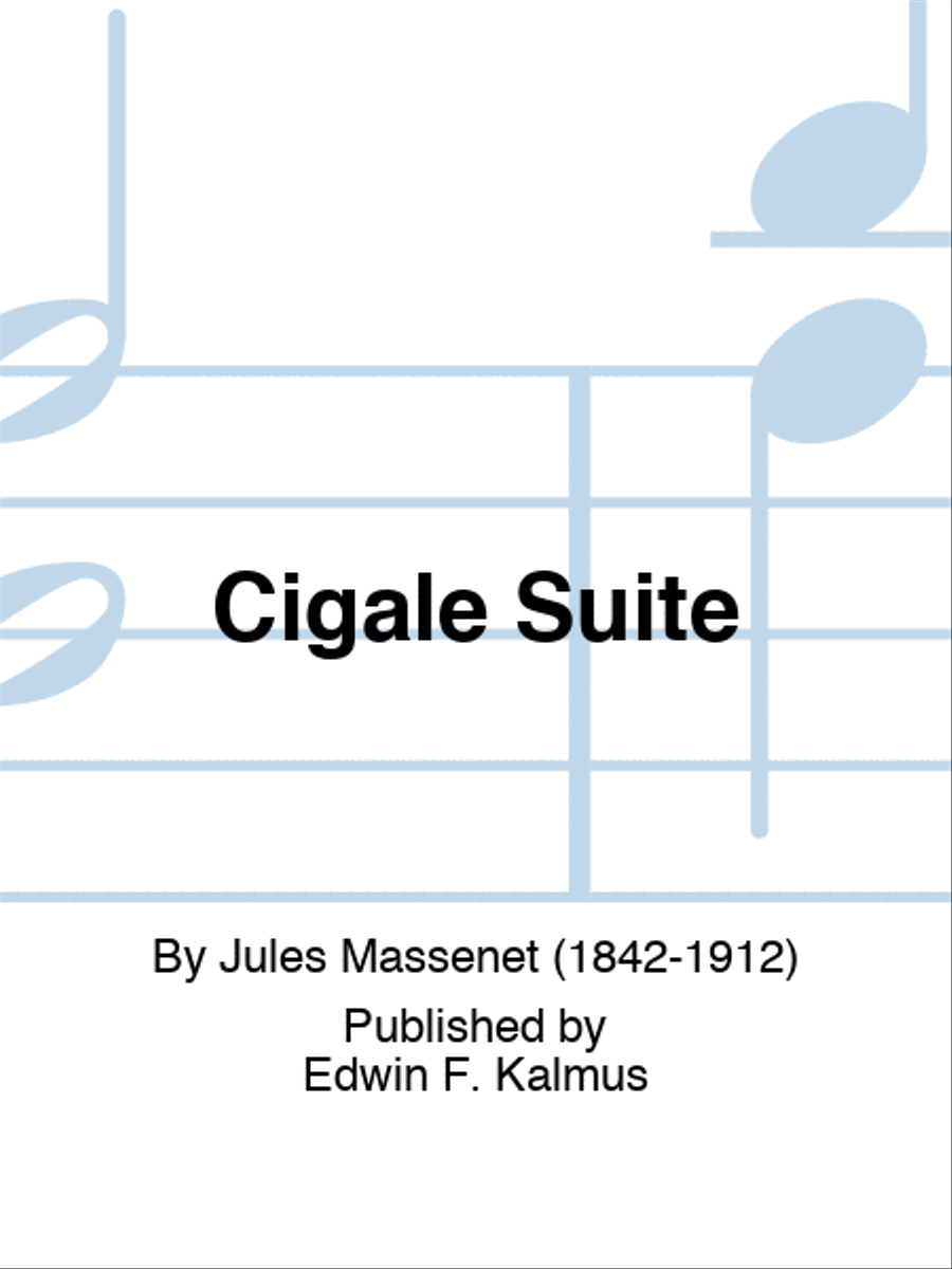 Cigale Suite