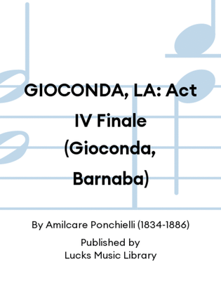 GIOCONDA, LA: Act IV Finale (Gioconda, Barnaba)