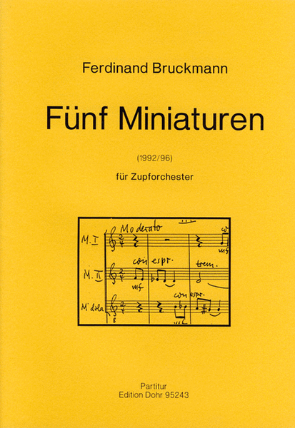 Fünf Miniaturen für Zupforchester (1992/1996)
