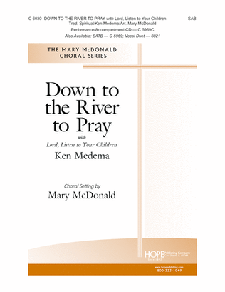 Book cover for Down to the River to Pray with Lord Listen to Your Children-SAB-Digital Download
