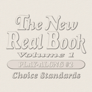 New Real Book: Play-Along CD 2: Choice Standards