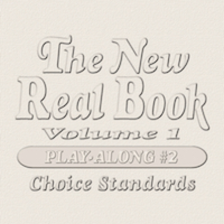 New Real Book: Play-Along CD 2: Choice Standards image number null