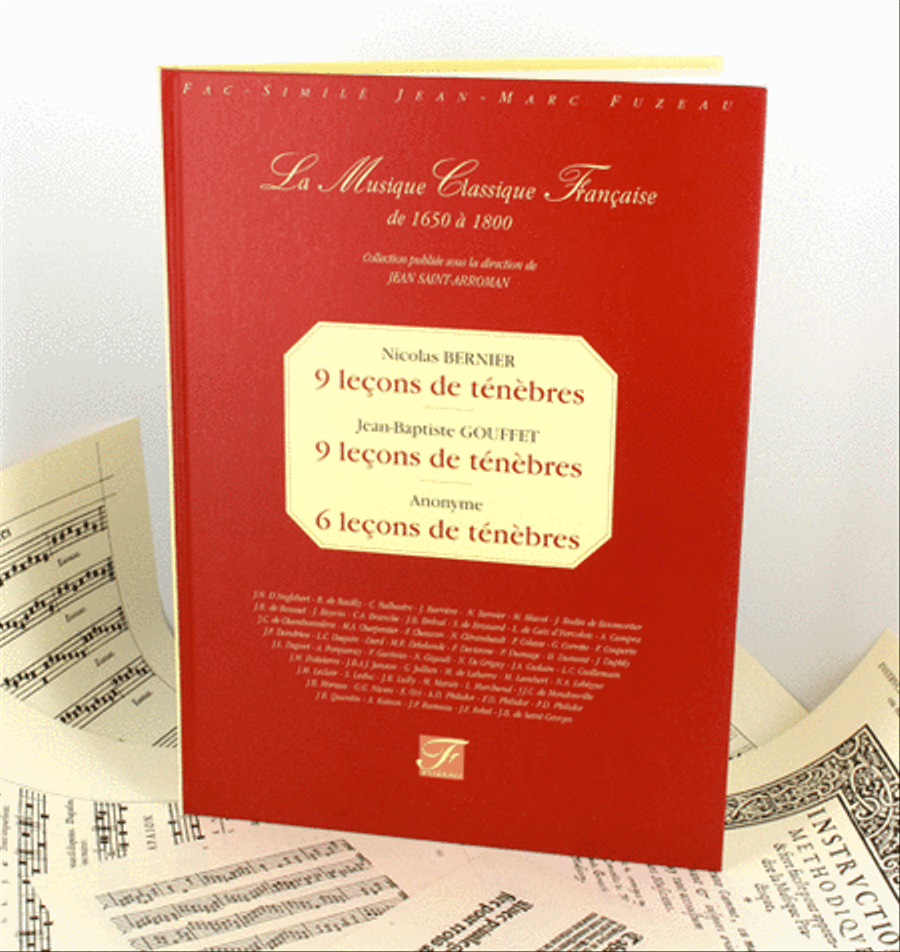 9 Lecons de tenebres (Anonymous, J.B. Gouffet, N. Bernier)