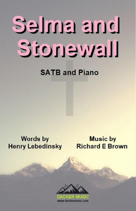 Selma and Stonewall - SATB