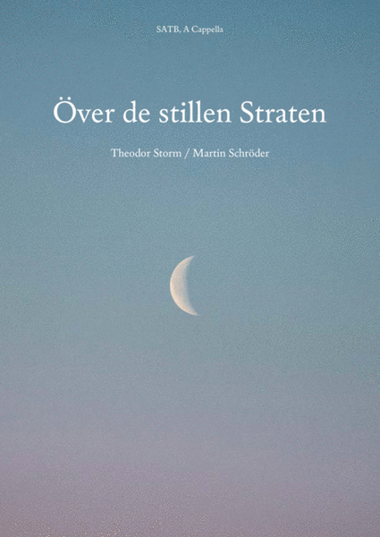 Över de stillen Straten (SATB) - German bed-time song (as performed by Die Blowboys) image number null