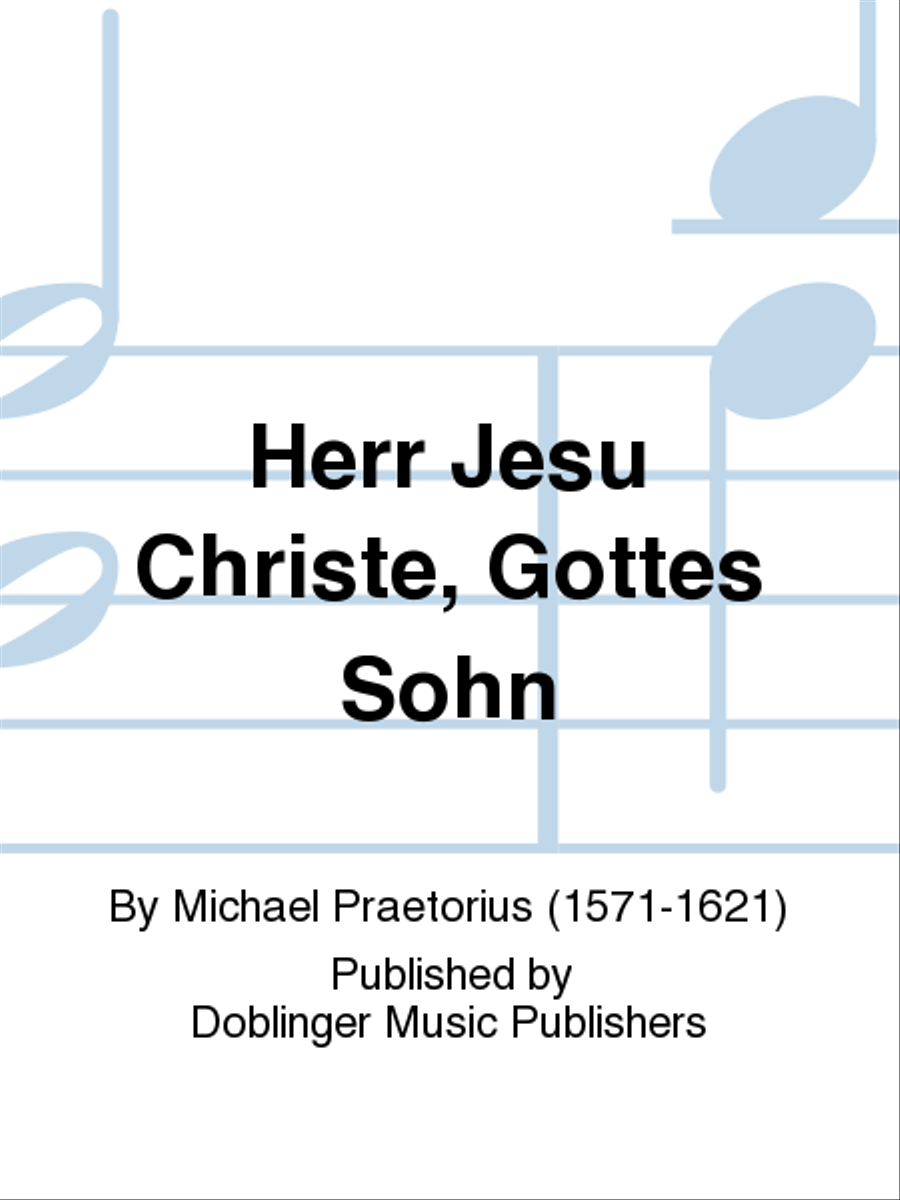 Herr Jesu Christe, Gottes Sohn 4-Part scores gallery preview page 1