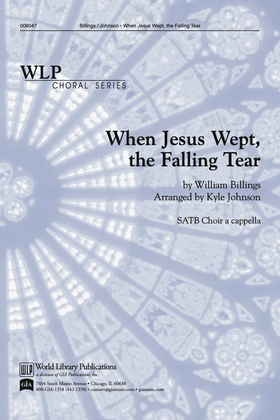 When Jesus Wept, the Falling Tear