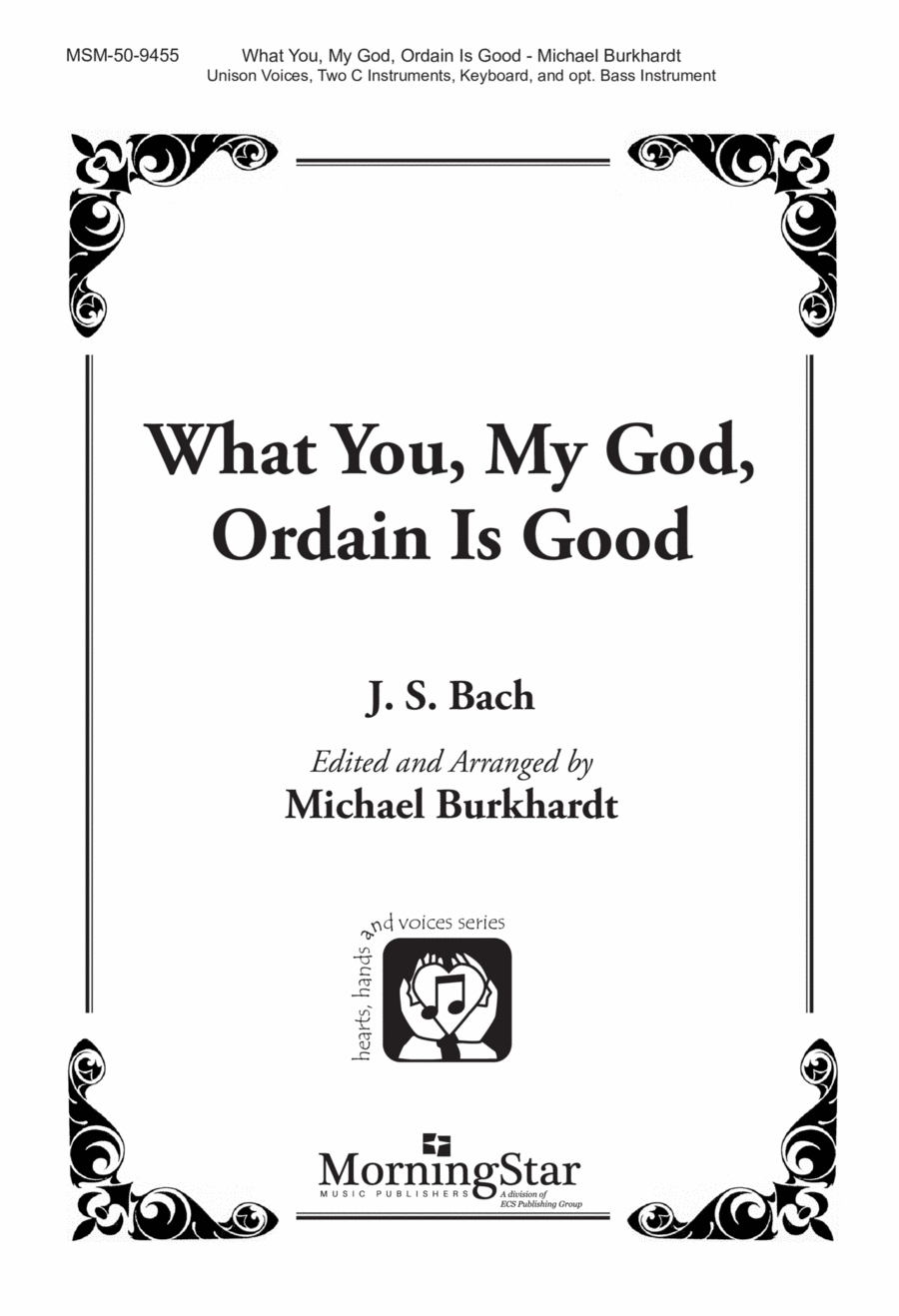 What You, My God, Ordain Is Good Unison Choir scores gallery preview page 1