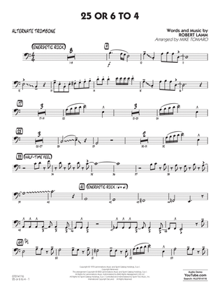 Book cover for 25 Or 6 To 4 (arr. Mike Tomaro) - Alternate Trombone