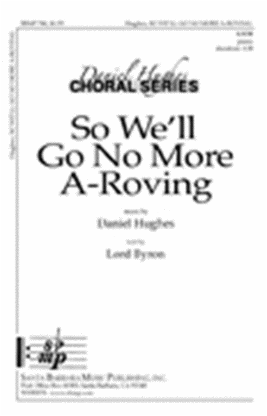 So We'll Go No More A-Roving - SATB Octavo 4-Part scores gallery preview page 1