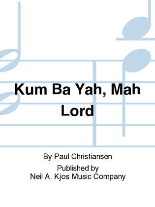 Book cover for Kum Ba Yah, Mah Lord