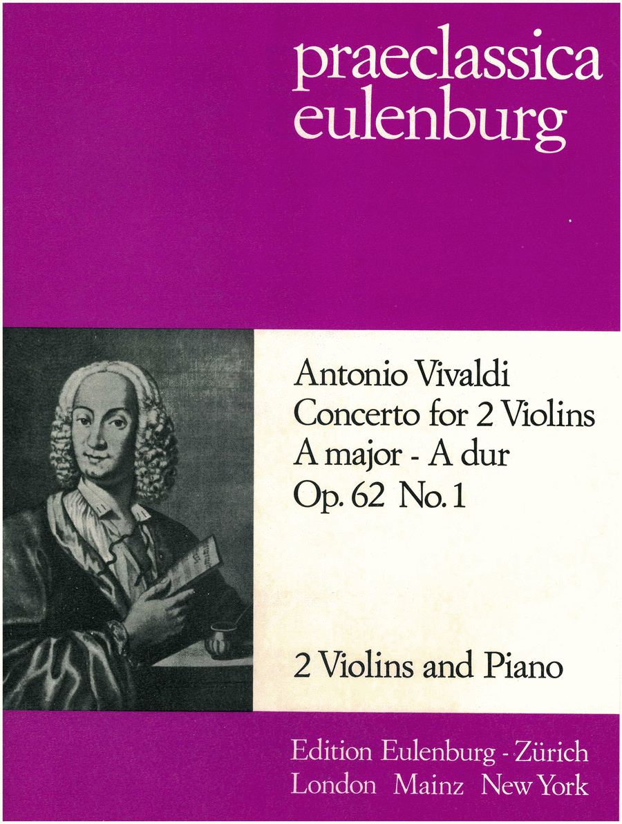 Concerto for 2 Violins in A Major Op.62 No.1
