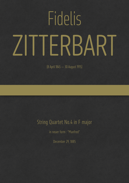 Zitterbart - String Quartet No.4 in F major, in neuer form : "Manfred" image number null