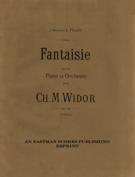 Fantaisie pour piano et orchestre. Op. 62. A 2 pianos.
