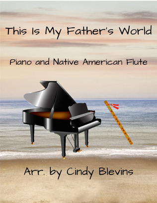 Book cover for This Is My Father's World, for Piano and Native American Flute
