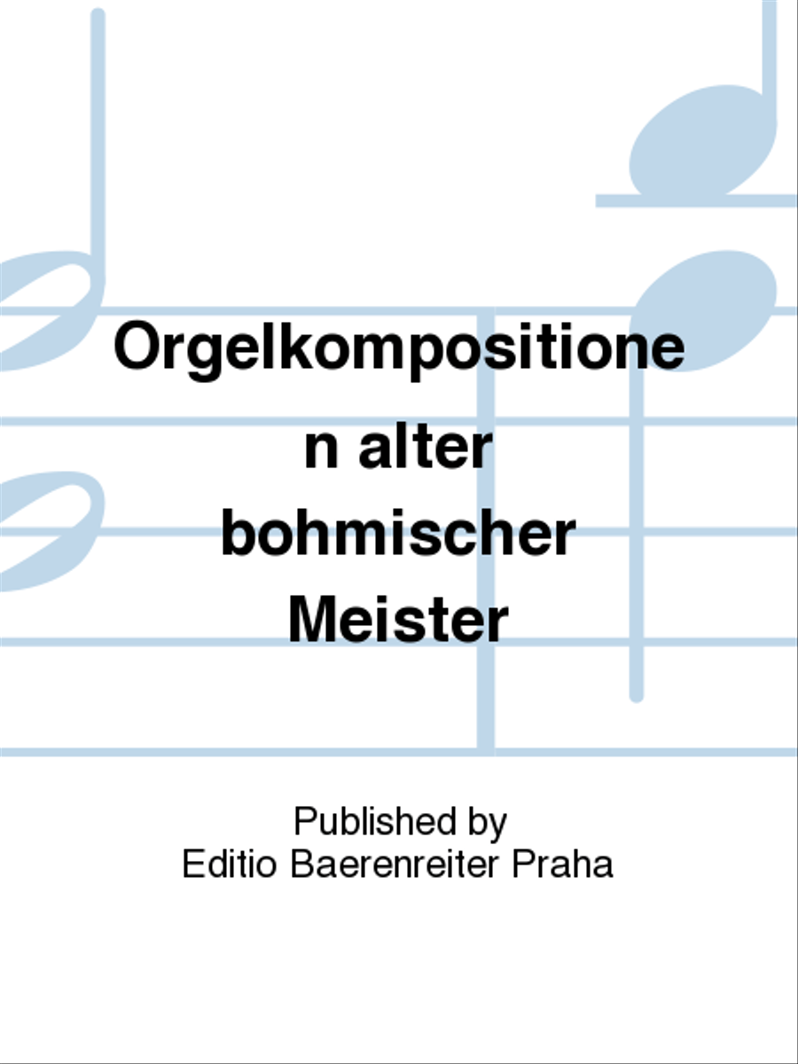 Orgelkompositionen alter böhmischer Meister Organ scores gallery preview page 1