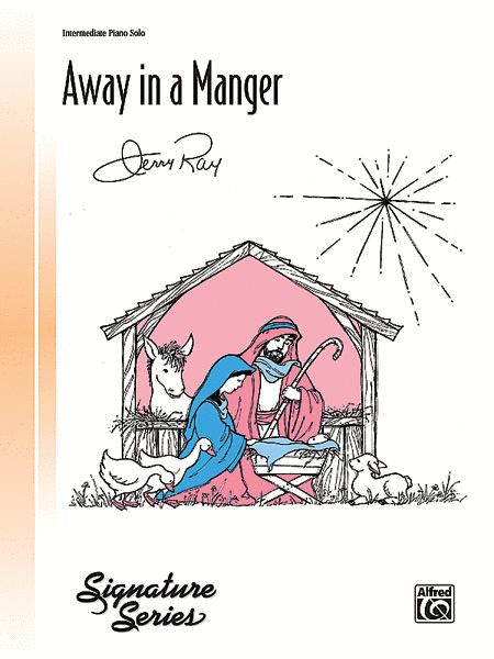 Away in a Manger