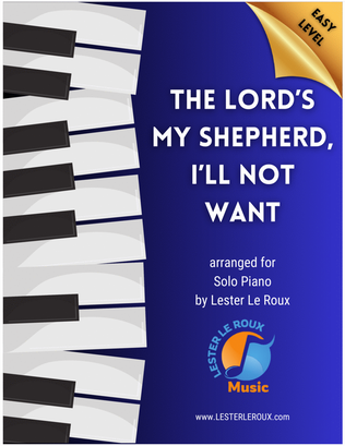 Book cover for The Lord's My Shepherd, I'll Not Want