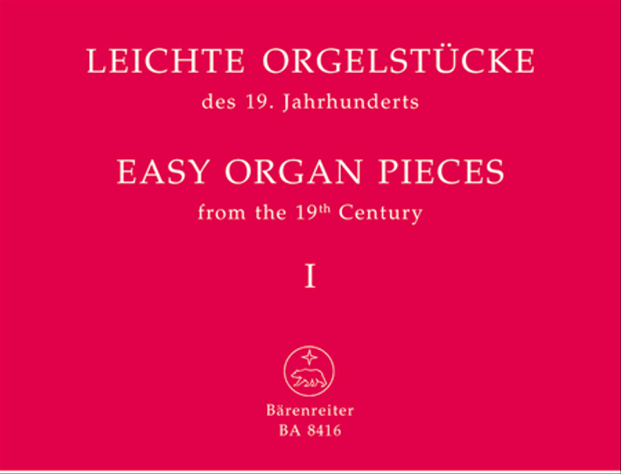 Easy Organ Pieces From The 19th Century, Volume 1