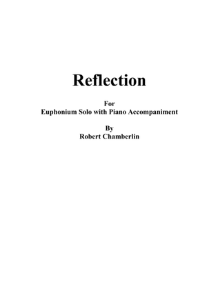 "Reflection" for Euphonium with Piano Accompaniment