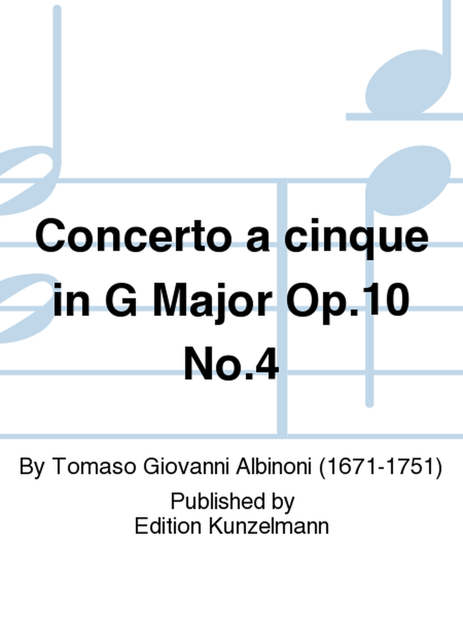 Concerto a cinque in G Major Op. 10 No. 4