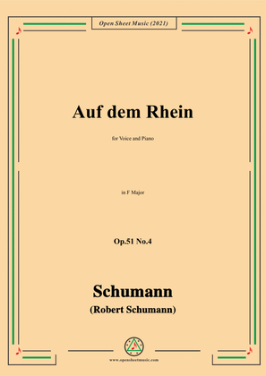 Schumann-Auf dem Rhein,Op.51 No.4,in F Major,for Voice&Piano