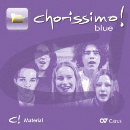 chorissimo! blue. Schulchorbuch fur gleiche Stimmen. Material-CD