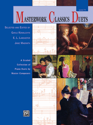 Book cover for Masterwork Classics Duets, Level 9