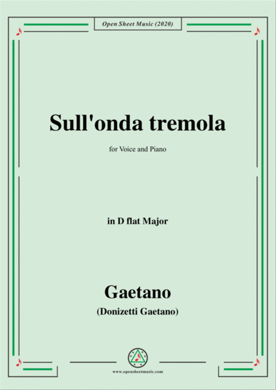 Donizetti-Sull'onda tremola,in D flat Major,for Voice and Piano Voice Solo scores gallery preview page 1