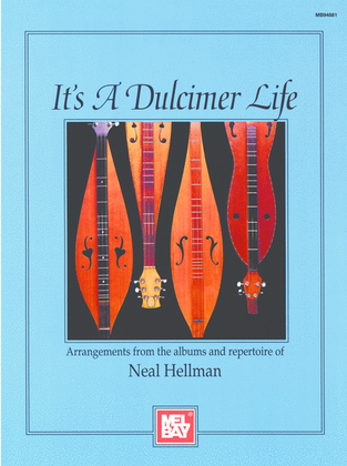 Book cover for It's A Dulcimer Life