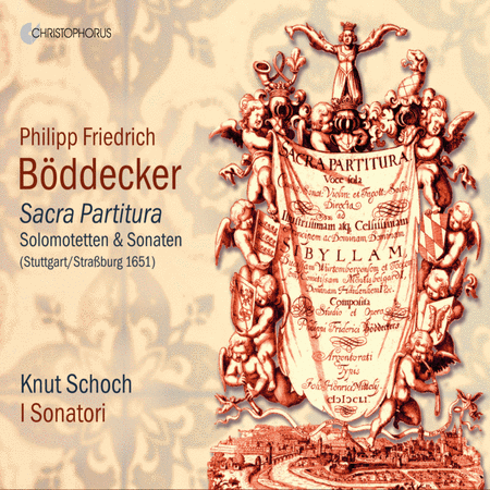 Boddecker: Sacra Partitura - Solo Motets & Sonatas