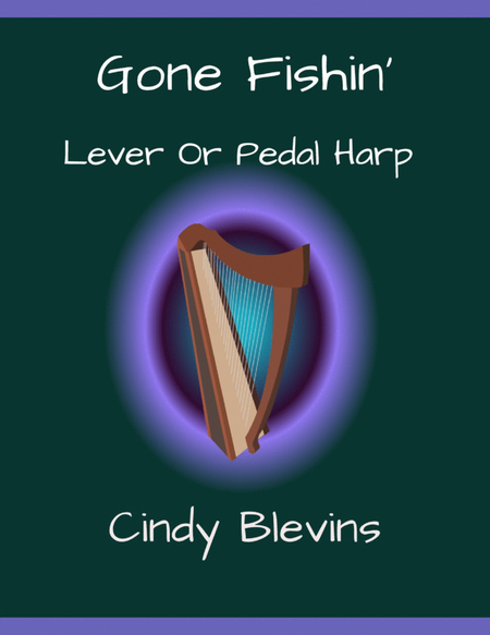 Gone Fishin', original solo for Lever or Pedal Harp image number null