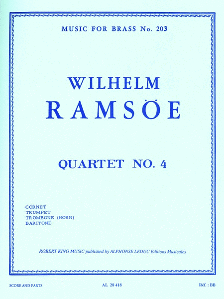 Quartet No. 4, For Cornet, Trumpet, Trombone Or Horn, And Baritone