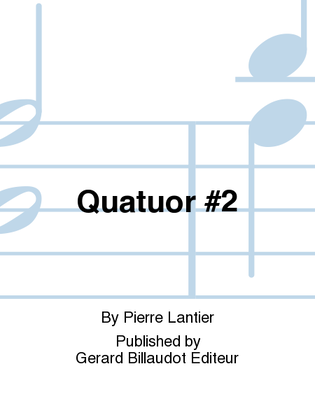 Quatuor No. 2