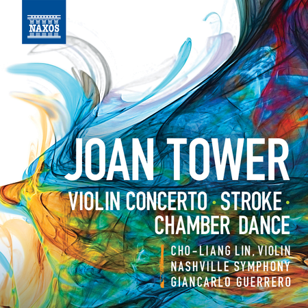 Joan Tower: Violin Concerto, Stroke, Chamber Dance image number null