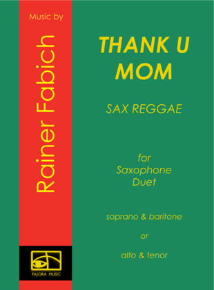 Thank U Mom - SaxReggaeDuet