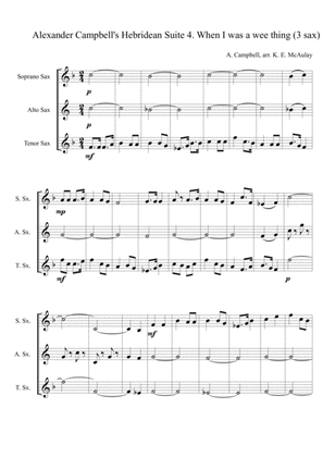 Alexander Campbell's Hebridean Suite for Saxophone Trio, 4th Movement, When I was a wee thing