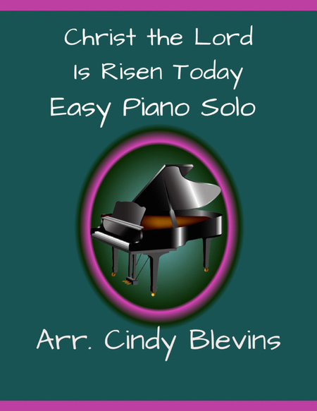 Christ The Lord Is Risen Today, Easy Piano Solo image number null