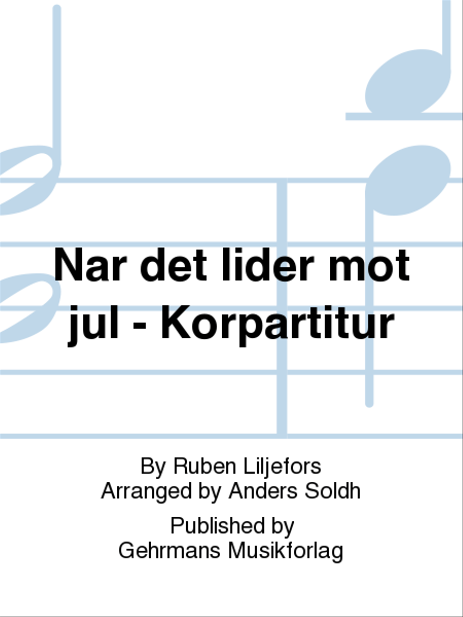 Nar det lider mot jul - Korpartitur Choir scores gallery preview page 1