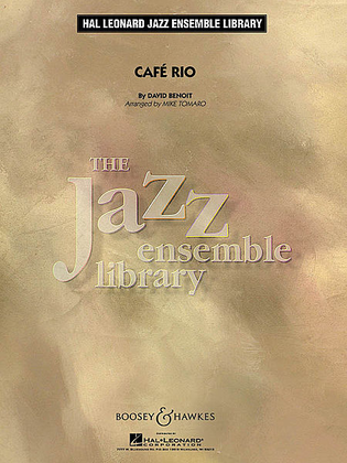 Book cover for Cafe Rio (jazz Ensemble Grade 4) Full Score