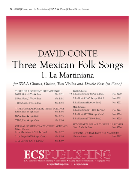 Three Mexican Folk Songs: 1. La Martiniana (Piano/Choral Score)