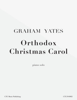 Orthodox Christmas Carol