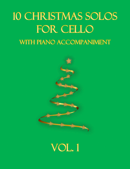 10 Christmas Solos for Cello (with piano accompaniment) vol. 1 image number null