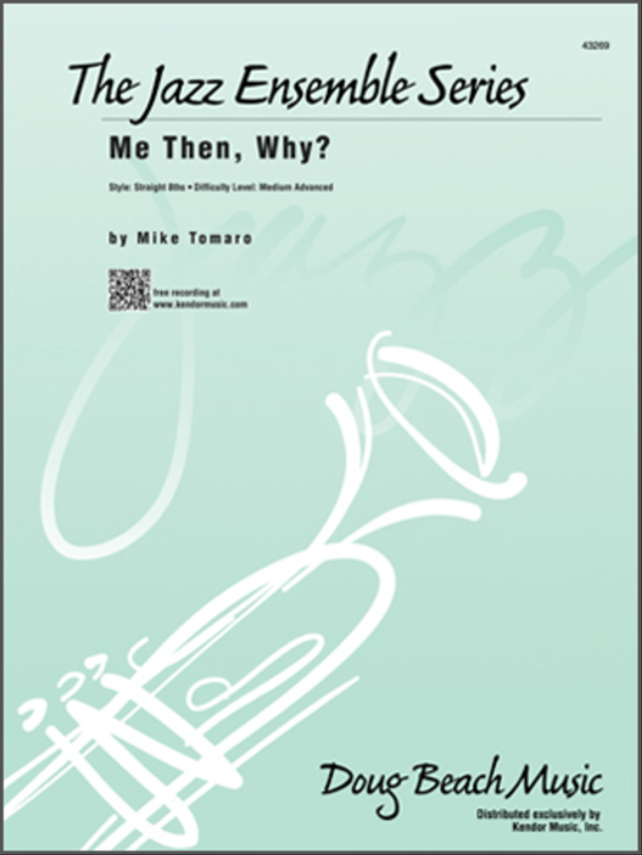 Me Then, Why? Jazz Ensemble scores gallery preview page 1