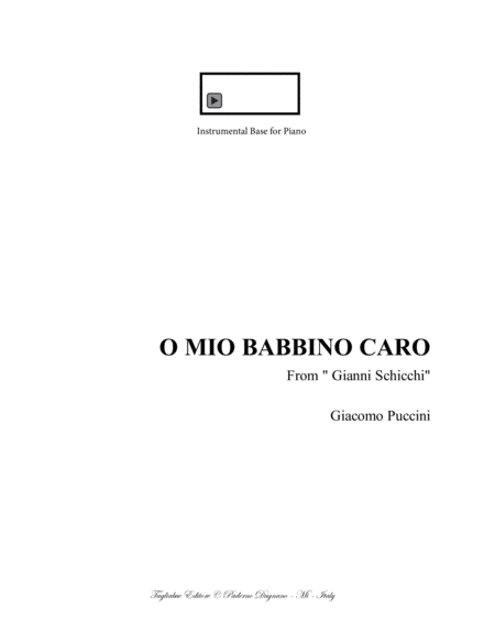 O MIO BABBINO CARO - G. Puccini - For Soprano and Piano - With Mp3 of Instrumental Base for piano em image number null