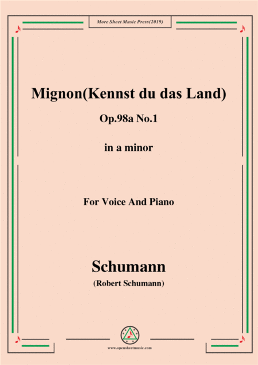 Schumann-Mignon(Kennst du das Land),Op.98a No.1,in a minor,for Vioce&Pno Voice scores gallery preview page 1