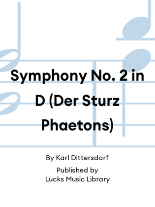 Symphony No. 2 in D (Der Sturz Phaetons)