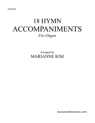 18 Hymn Accompaniments for Organ Vol.1