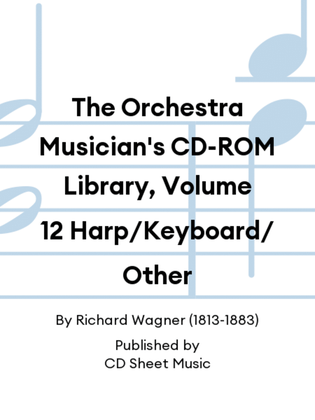 The Orchestra Musician's CD-ROM Library, Volume 12 Harp/Keyboard/Other